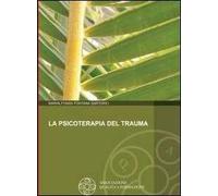 La psicoterapia del trauma