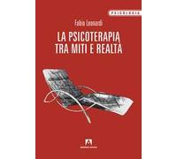 La psicoterapia tra mito e realtà