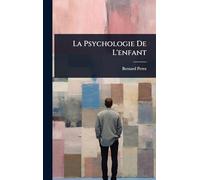 La Psychologie De L'enfant