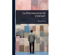 La Psychologie De L'enfant