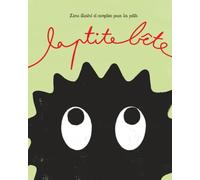 La p'tite bête: Livre illustré et comptine pour les petits