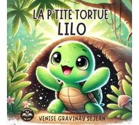 La p'tite tortue Lilo