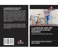 La pubblicità della RSI nelle grandi aziende brasiliane: Pubblicità sulla responsabilità sociale d'impresa