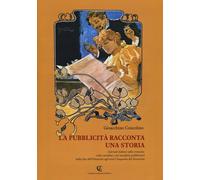 La pubblicità racconta una storia. Giornali italiani nelle cronac