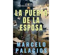 La Puerta de la Esposa: un Thriller Psicológico y de Misterio