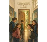 LA PUERTA SECRETA DEL COLEGIO