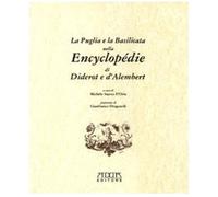 La Puglia e la Basilicata nell'Encyclopédie di Diderot e D'Alembert [Paperback]