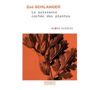 La Puissance cachée des plantes