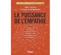 La puissance de l’empathie: Comment l’IA et les nouvelles technologies peuvent contribuer à offrir une expérience client exceptionnelle