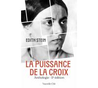 La puissance de la Croix: Anthologie