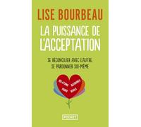 La puissance de l'acceptation