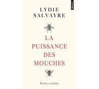 La Puissance des mouches