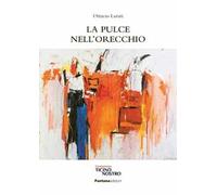 La pulce nell'orecchio
