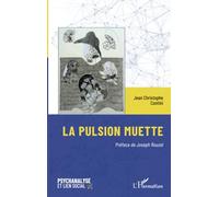 La pulsion muette