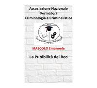 La Punibilità del Reo