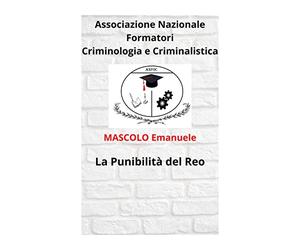 La Punibilità del Reo