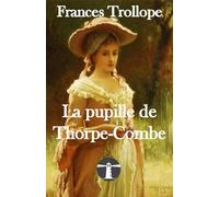 La pupille de Thorpe-Combe