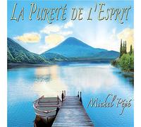 Michel Pépé Purete De L'esprit (CD)