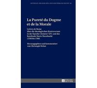 La Pureté du Dogme et de la Morale (Copertina rigida)