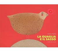 La quaglia e il sasso