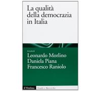 La qualità della democrazia in Italia