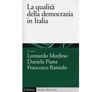 La qualità della democrazia in Italia