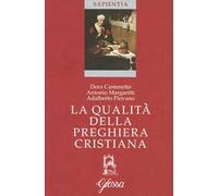 La qualità della preghiera cristiana