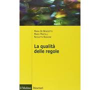 La qualità delle regole