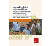 La qualità di vita nella disabilità e nella salute mentale. Defin