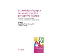 La qualità pedagogica nei servizi educativi per la prima infanzia. Un percorso di ricerca-azione nei servizi gestiti dal Consorzio CO&SO