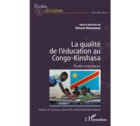 La qualité de l'éducation au Congo-Kinshasa: Études empiriques