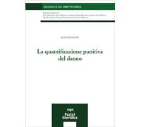 La quantificazione punitiva del danno