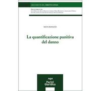 La quantificazione punitiva del danno