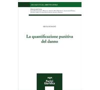 La quantificazione punitiva del danno
