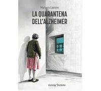 La quarantena dell'Alzheimer