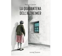 La quarantena dell'Alzheimer