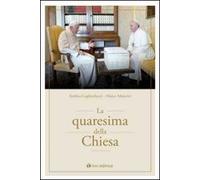 La quaresima della Chiesa