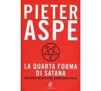 La quarta forma di Satana