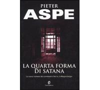 La quarta forma di Satana