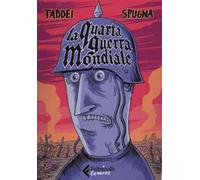 LA QUARTA GUERRA MONDIALE