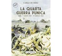 La quarta guerra punica. Libia, 10 giugno 1940-23 gennaio 1943