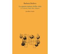 La quarta natura della città. Le Corbusier, Burle Marx, Halprin -