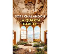 Libri Sorj Chalandon - La Quarta Parete