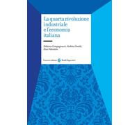 La quarta rivoluzione industriale e l'economia italiana - 2022 -