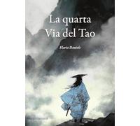 La quarta via del tao