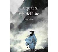 La quarta via del tao