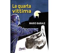 La quarta vittima