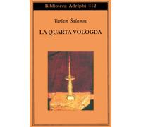 La quarta Vologda - Salamov Varlam