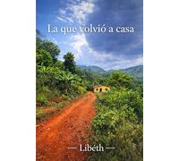 La que volvió a casa