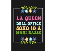 La queen dell'office sono io a mani basse: Quaderno Divertente per ufficio, Quaderno a quadretti con frase divertente. Regalo scherzo per ... per amici Umorismo da ufficio 120 pagine